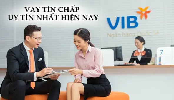VIB cung cấp 2 sản phẩm vay tín chấp theo lương VIB và theo lương ngân hàng khác